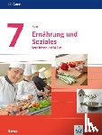  - Auer Ernährung und Soziales 7. Schülerbuch Klasse 7. Ausgabe Bayern Mittelschule ab 2019