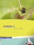  - Natura Biologie. Schülerbuch 7.-10. Schuljahr. Ausgabe für Bremen, Brandenburg, Hessen, Saarland und Schleswig-Holstein