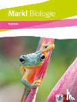  - Markl Biologie Oberstufe Gesamtband. Schulbuch Klassen 10-12 (G8), Klassen 11-13 (G9)