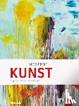  - Moderne KUNST. Zugänge zu ihrem Verständnis