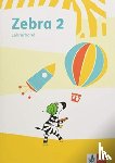  - Zebra 2. Paket: Lehrerband zum Buchstabenheft, Kopiervorlagen zum Buchstabenheft Klasse 1