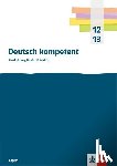  - Deutsch kompetent 12/13. Ausgabe Bayern