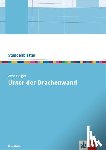  - Arno Geiger: Unter der Drachenwand