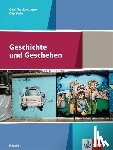  - Geschichte und Geschehen. Schülerbuch Qualifikationsphase. Ausgabe Hessen Gymnasium ab 2017