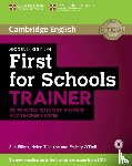 May, Peter - First for Schools Trainer for the revised exam. Six Practice Tests with Answers, teacher's notes and downloadable audio
