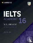  - IELTS 16 Academic. Student's Book with Answers with downloadable Audio with Resource Bank