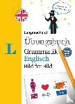  - Langenscheidt Übungsbuch Grammatik Englisch Bild für Bild - Das visuelle Übungsbuch für den leichten Einstieg