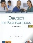 Firnhaber-Sensen, Ulrike - Deutsch im Krankenhaus Neu - Lehr- und Arbeitsbuch - Berufssprache für Ärzte und Pflegekräfte