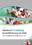 Leisen, Josef - Handbuch Fortbildung Sprachförderung im Fach