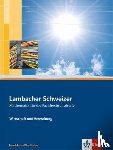  - Lambacher Schweizer für die Fachhochschulreife. 11. und 12. Schuljahr. Schülerbuch Wirtschaft und Verwaltung