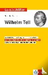  - Lektürehilfen Friedrich Schiller "Wilhelm Tell"