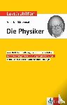  - Lektürehilfen Friedrich Dürrenmatt, "Die Physiker"