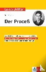  - Klett Lektürehilfen Franz Kafka, "Der Proceß"