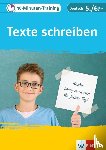  - 10-Minuten-Training Texte schreiben. Deutsch 5./6. Klasse