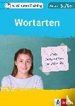  - 10-Minuten-Training Deutsch Wortarten 5./6. Klasse. Kleine Lernportionen für jeden Tag