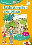  - Die Deutsch-Helden Rechtschreiben und Diktat 2. Klasse