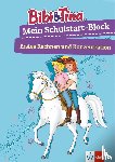  - Bibi & Tina Mein Schulstart-Block. Erstes Rechnen und Konzentration ab 5 Jahren