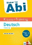  - Klausur-Training - Deutsch Erörterung