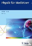 Seibt, Walter - Physik für Mediziner