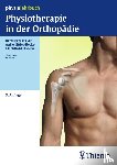  - Physiotherapie in der Orthopädie