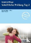  - Examen Pflege. Schriftliche Prüfung Tag 2