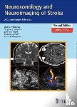 Valdueza, Jose Manuel, Schreiber, Stephan, Rohl, Jens-Eric, Connolly, Florian - Neurosonology and Neuroimaging of Stroke