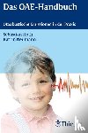 Hoth, Sebastian, Neumann, Katrin - Das OAE-Handbuch