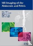 Hamm, Bernd, Krestin, Gabriel Paul, Laniado, Michael, Nicolas, Volkmar - MR Imaging of the Abdomen and Pelvis