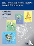 Theissing, Juergen, Rettinger, Gerhard, Werner, Jochen A. - ENT Head and Neck Surgery: Essential Procedures