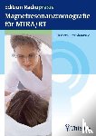 Trzebiatowski, Elisabeth - Magnetresonanztomografie für MTRA/RT