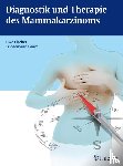  - Diagnostik und Therapie des Mammakarzinoms