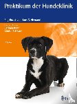  - Praktikum der Hundeklinik