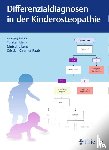  - Differenzialdiagnosen in der Kinderosteopathie