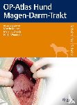  - OP-Atlas Hund Magen-Darm-Trakt