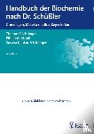 Feichtinger, Thomas, Mandl, Elisabeth, Niedan-Feichtinger, Susana - Handbuch der Biochemie nach Dr. Schüßler