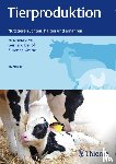  - Tierproduktion