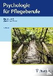 Ekert, Bärbel, Ekert, Christiane - Psychologie für Pflegeberufe