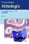 Lüllmann-Rauch, Renate - Taschenlehrbuch Histologie