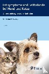 Schrey, Christian - Leitsymptome und Leitbefunde bei Hund und Katze