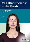 Franke, Rainer-Michael, Franke, Regina - MET-Klopftherapie in der Praxis