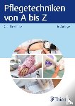 Kirschnick, Olaf - Pflegetechniken von A bis Z