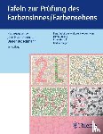 Kuchenbecker, Jörn, Broschmann, Dieter - Tafeln zur Prüfung des Farbensinnes / Farbensehens