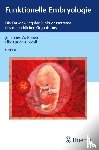 Rohen, Johannes W., Lütjen-Drecoll, Elke - Funktionelle Embryologie