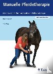 Ettl, Renate - Manuelle Pferdetherapie