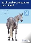 Evrard, Pascal - Strukturelle Osteopathie beim Pferd