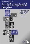 Freyschmidt, Jurgen, Brossmann, Joachim, Wiens, Jurgen, Sternberg, Andreas - Freyschmidt's "Koehler/Zimmer" Borderlands of Normal and Early Pathological Findings in Skeletal Radiography