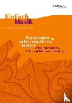 Sachsse, Malte, Schatt, Peter W. - Begegnungen mit außereuropäischer Musik 2. EinFach Musik