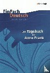Frank, Anne, Hiddemann, Ute, Waldherr, Dorothea, Waldherr, Franz - Das Tagebuch der Anne Frank. EinFach Deutsch Unterrichtsmodelle