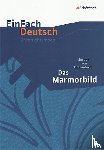 Eichendorff, Joseph von, Thielecke, Sonja - Das Marmorbild. EinFach Deutsch Unterrichtsmodelle