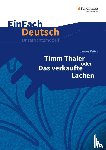 Krüss, James - Timm Thaler oder Das verkaufte Lachen. EinFach Deutsch Unterrichtsmodelle